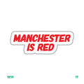 MANCHESTER IS RED
