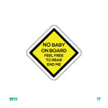 NO BABY ON BOARD
