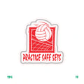 PRACTICE SAFE SETS