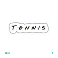 T.E.N.N.I.S