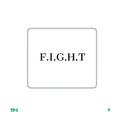 F.I.G.H.T