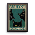 Are You Pooping framed wall art print — HIBR