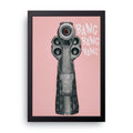 Bang Bang Bang framed wall art print — HIBR