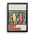 Best Buddies framed wall art print — HIBR