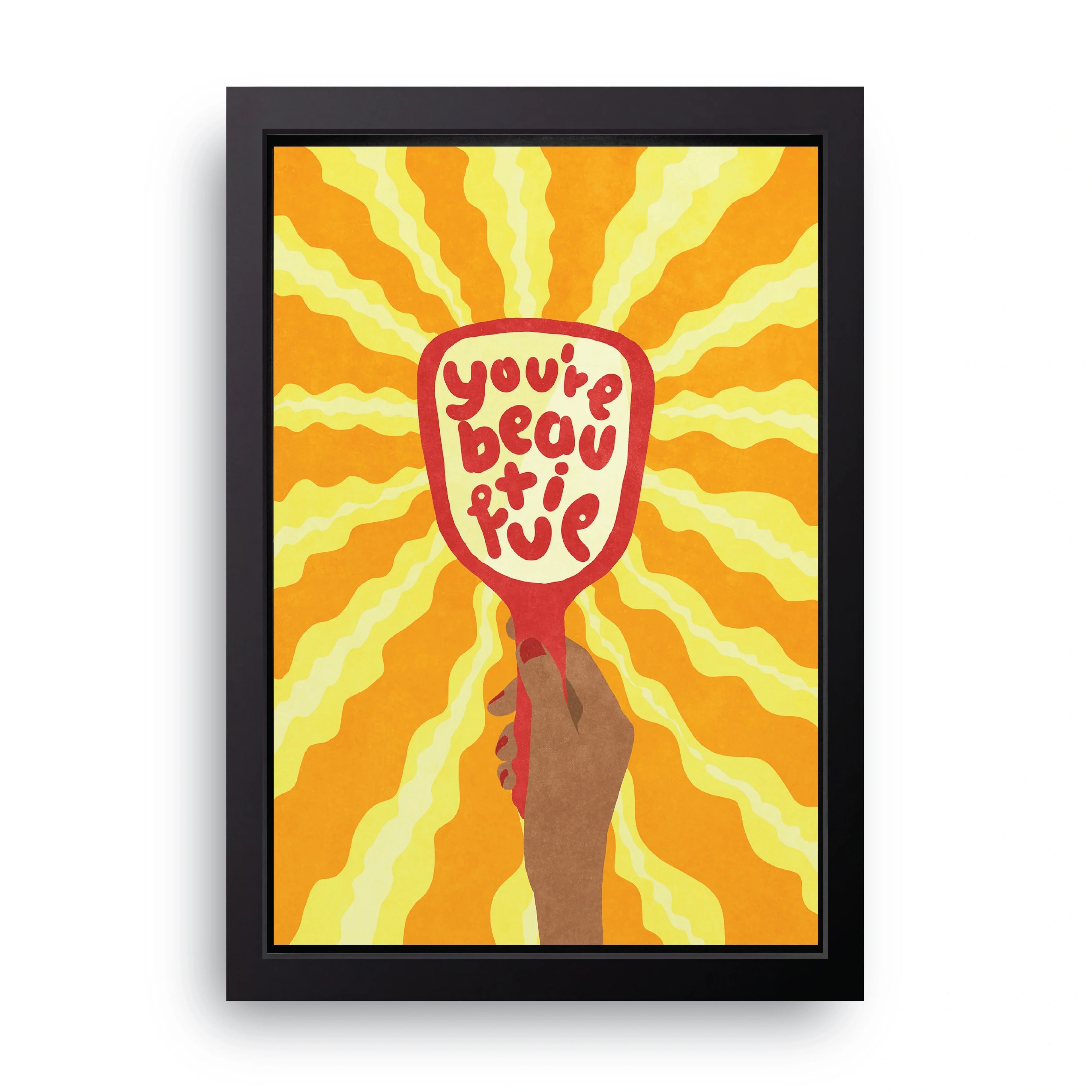 You're Beautiful framed wall art print — HIBR