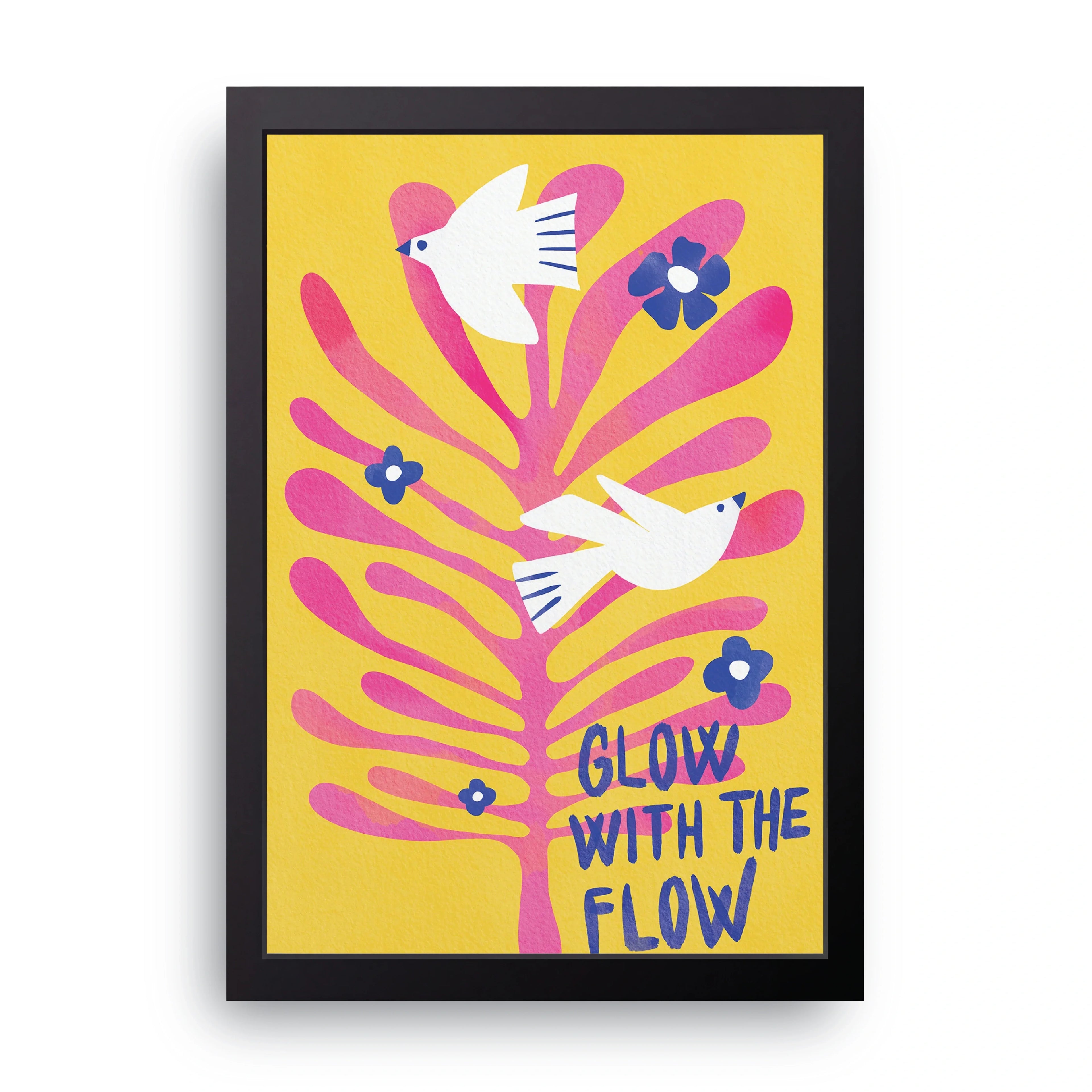 Glow With The Flow framed wall art print — HIBR