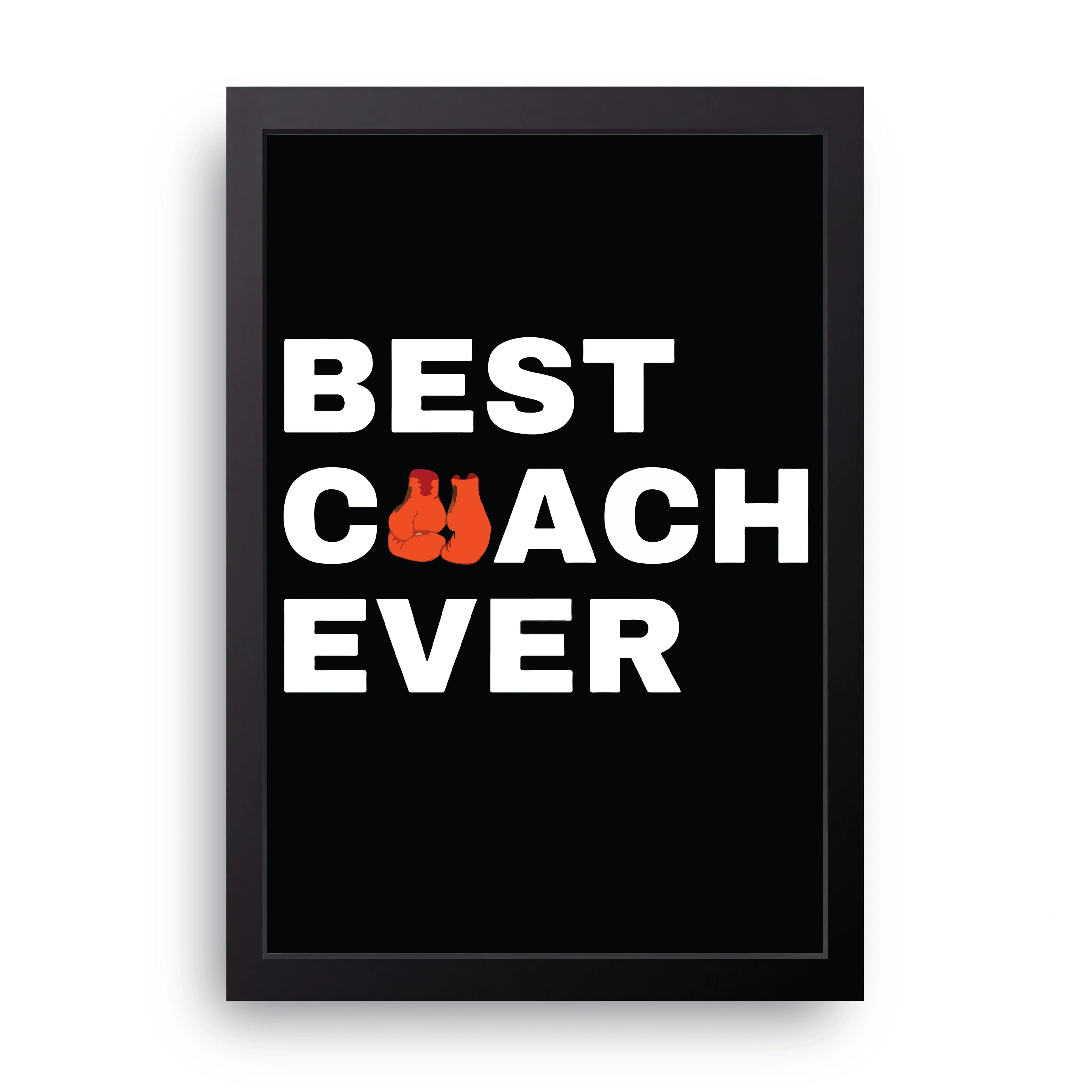 Best Coach Ever framed wall art print — HIBR