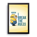 I Break The Rules framed wall art print — HIBR