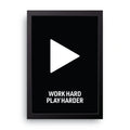 Play Harder framed wall art print — HIBR