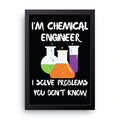 Chemical Engineer framed wall art print — HIBR