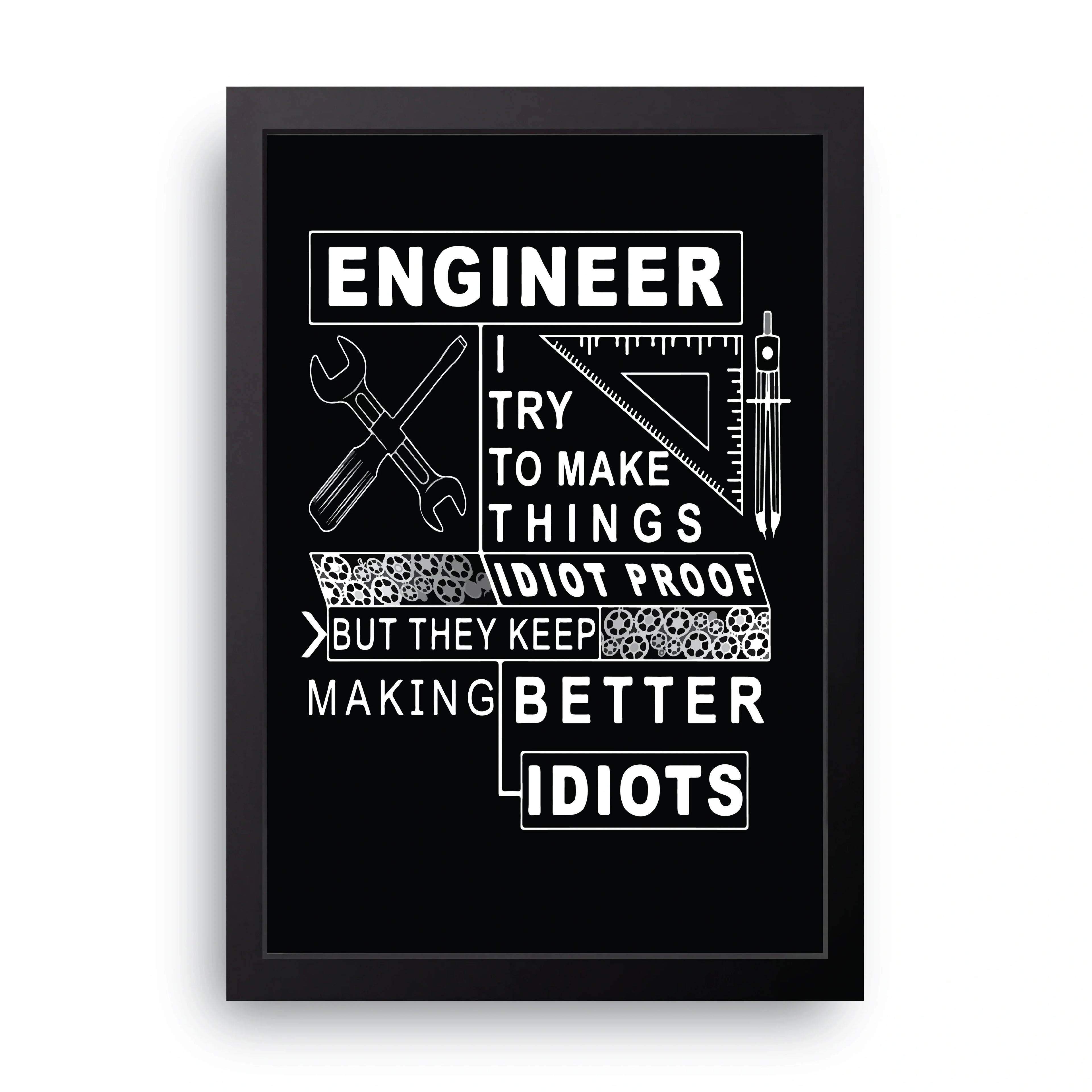 Idiot Proof framed wall art print — HIBR