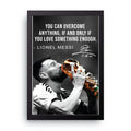 Messi Quote framed wall art print — HIBR