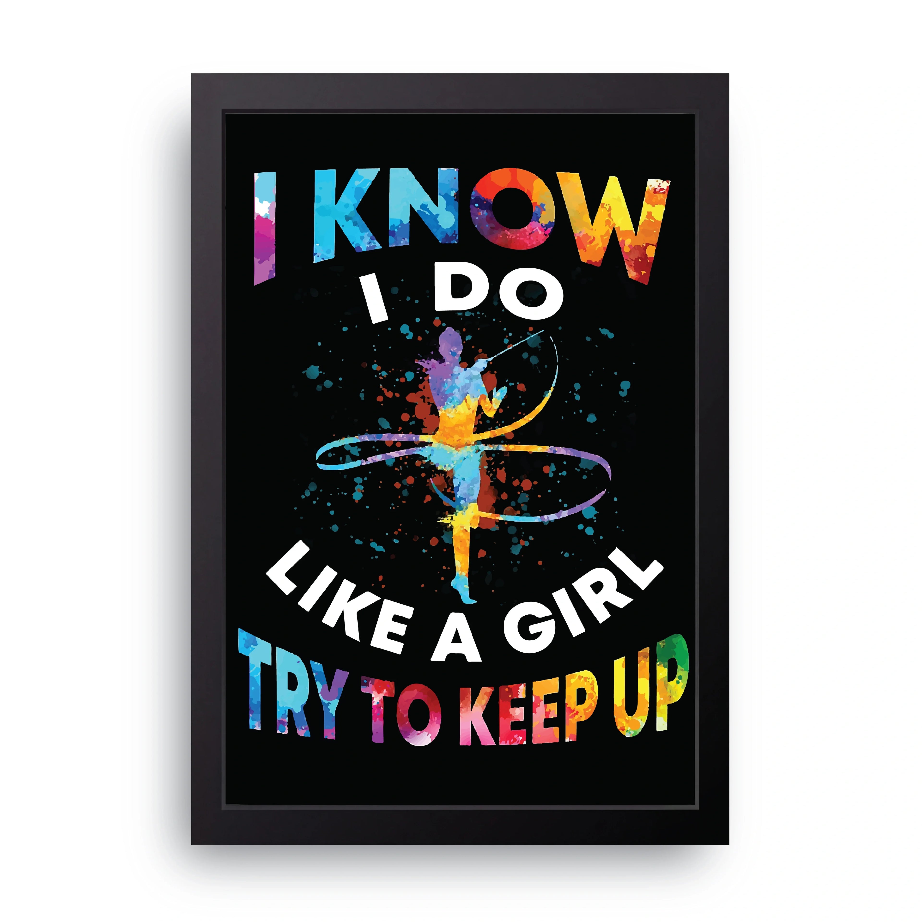 Like A Girl framed wall art print — HIBR