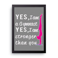 Stronger Than You framed wall art print — HIBR