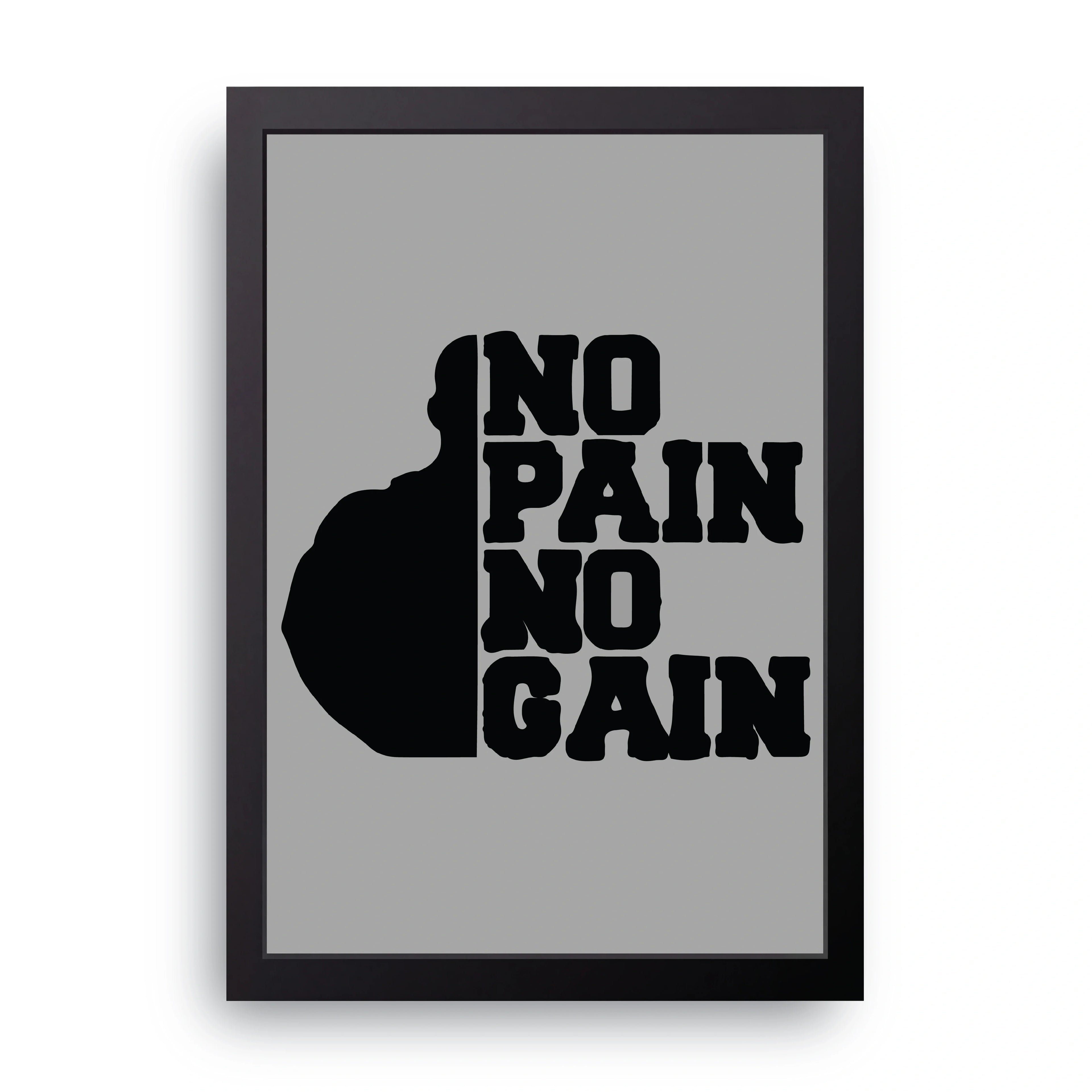 No Pain No Gain framed wall art print — HIBR