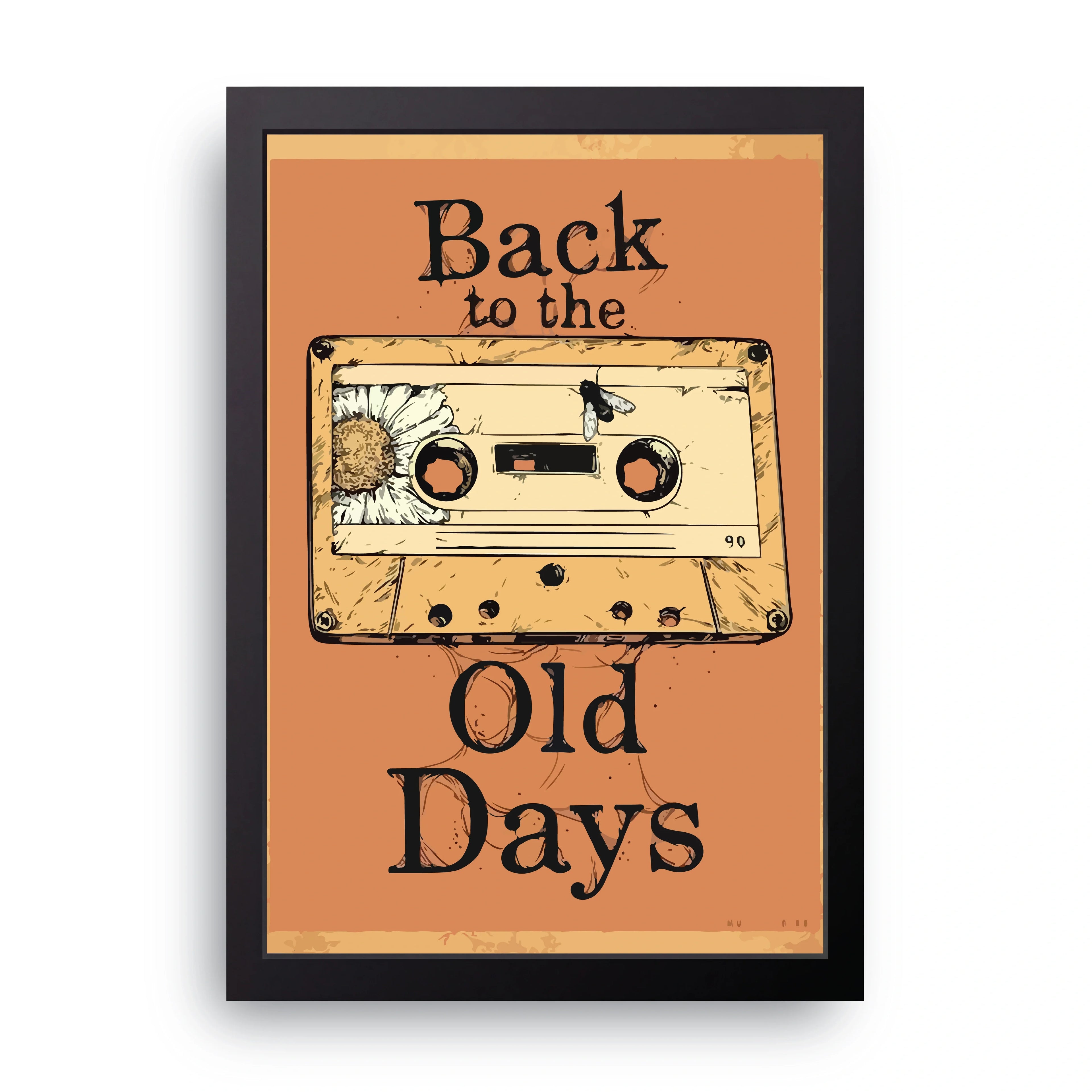 Back To The Old Days framed wall art print — HIBR