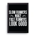 Runners Look Good framed wall art print — HIBR