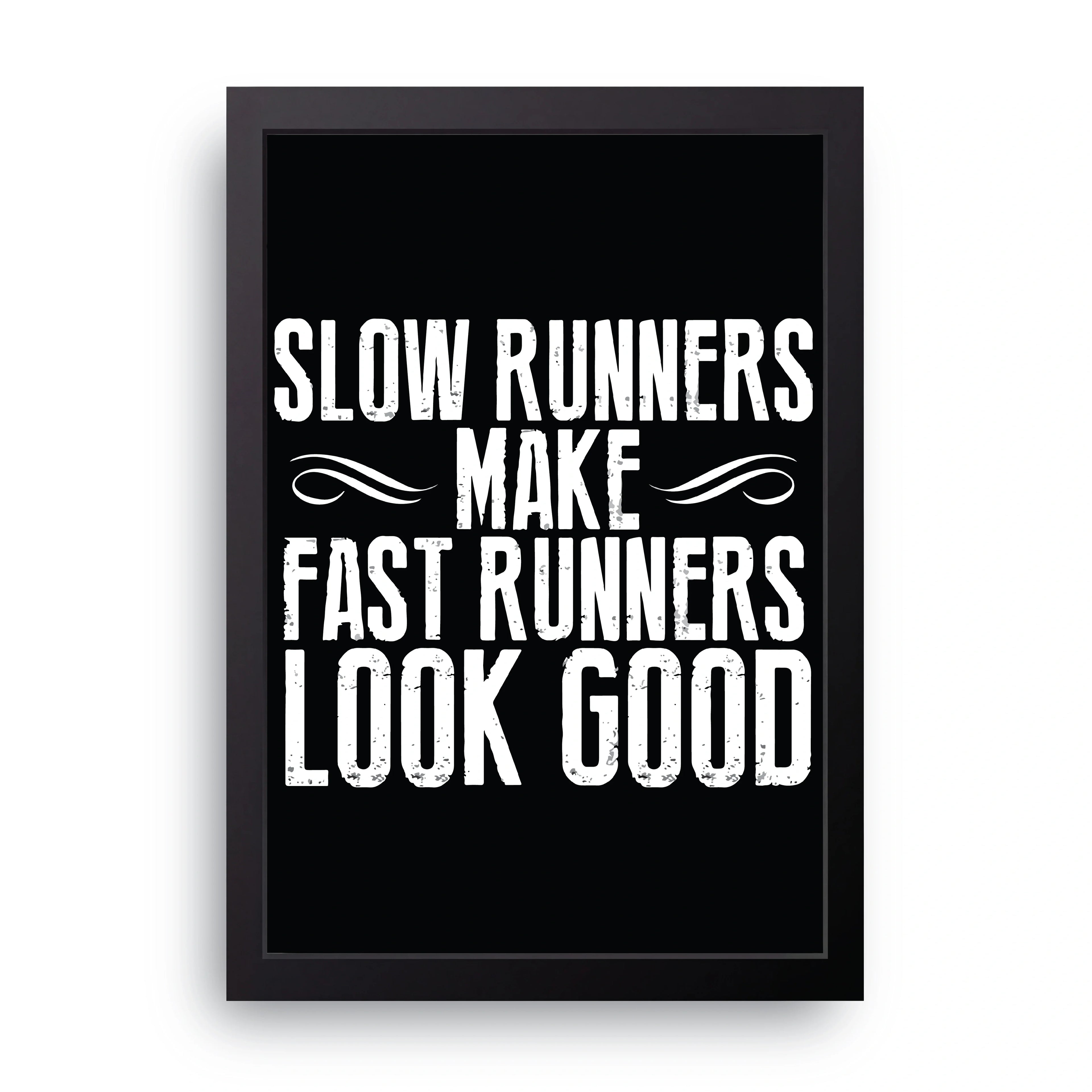 Runners Look Good framed wall art print — HIBR