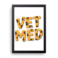 Vet Med Print framed wall art print — HIBR