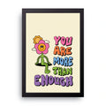 More Than Enough framed wall art print — HIBR