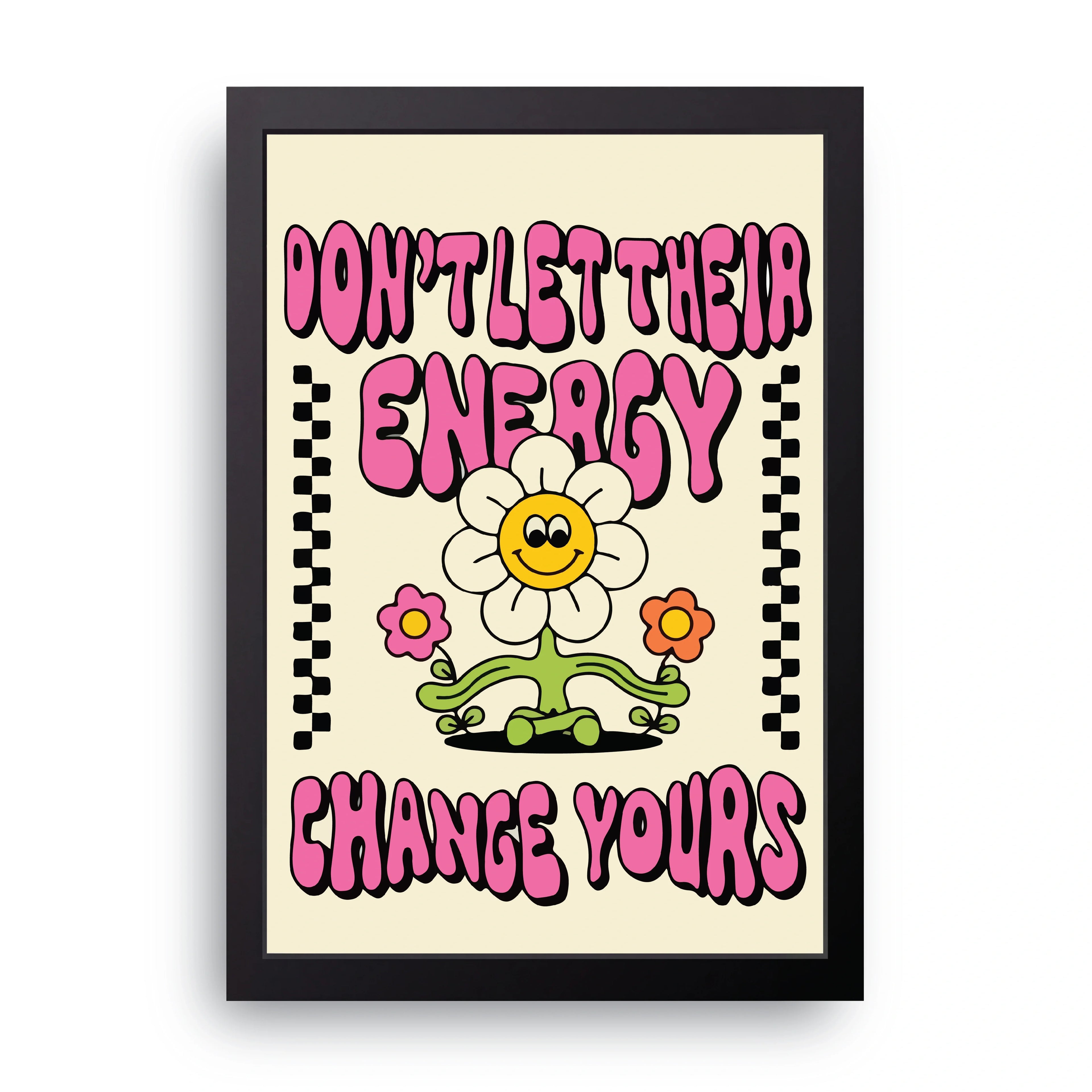 Change Your Energy framed wall art print — HIBR