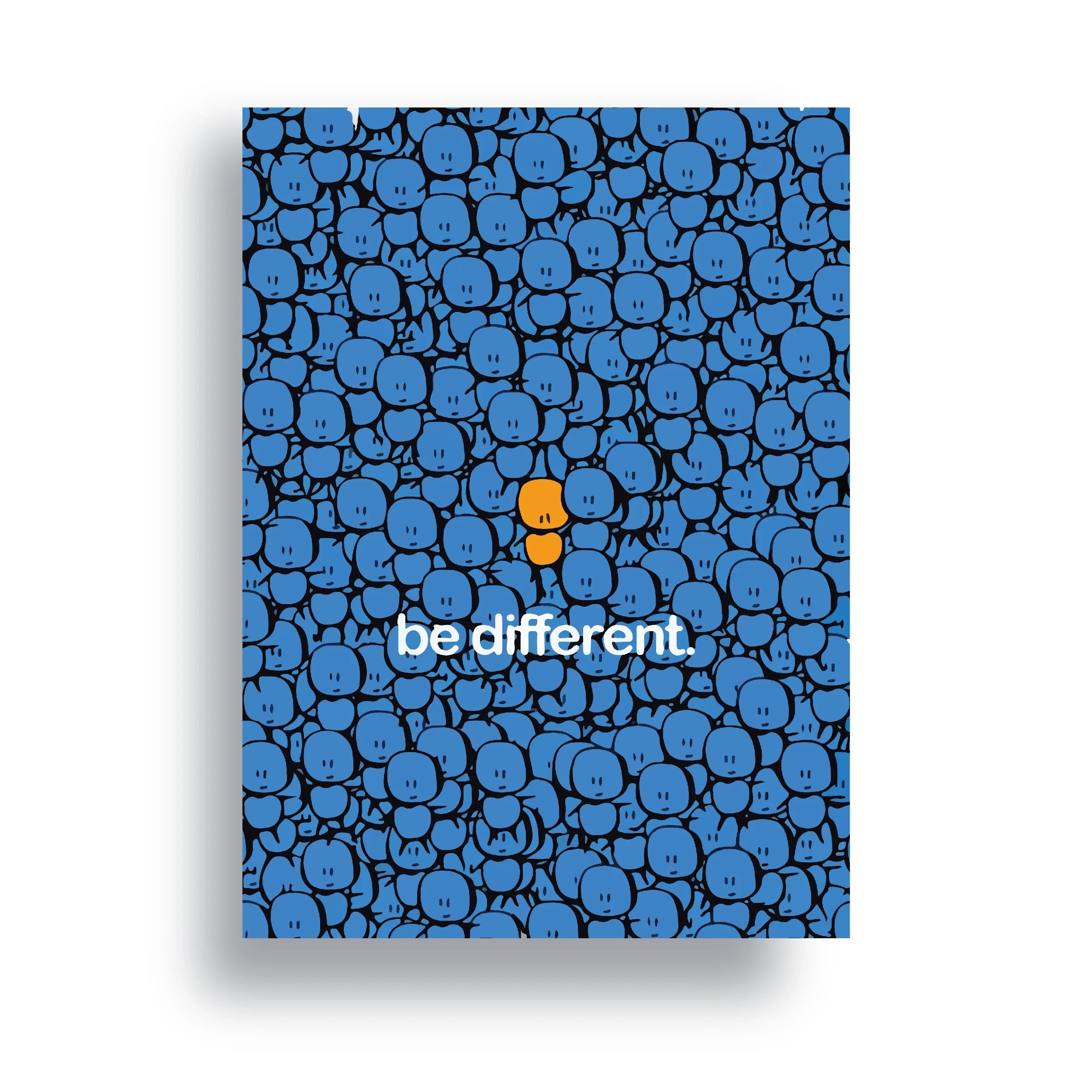 BE DIFFERENT
