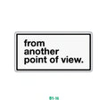 FROM ANOTHER POV