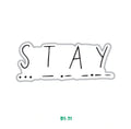 STAY