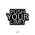 PUSH YOUR LIMIT