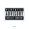 PARENTAL ADVISORY EXPLICIT CONTENT