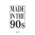 MADE IN THE 90s