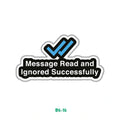 MESSAGE IGNORED