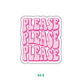 PLEASE PLEASE