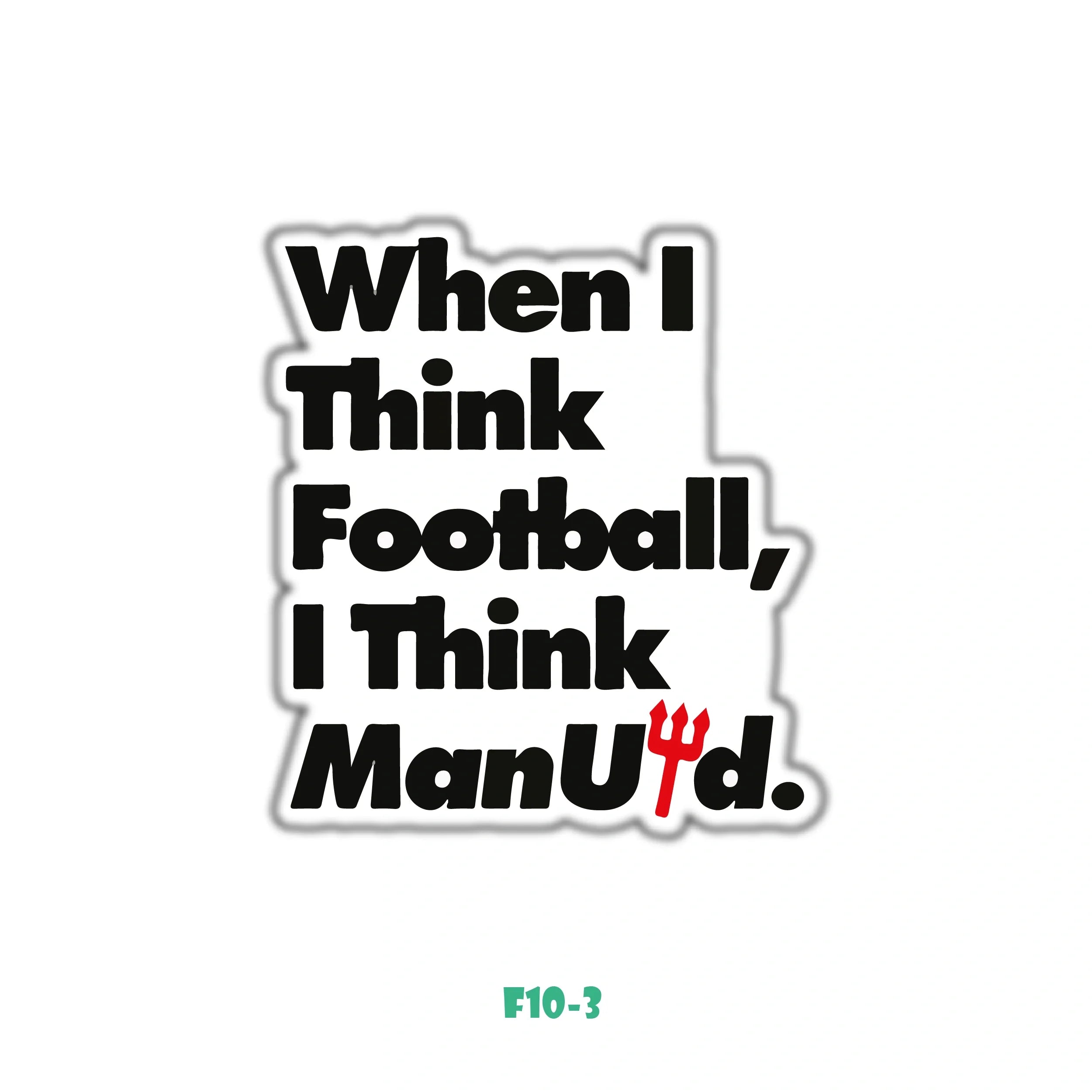 I THINK MANU
