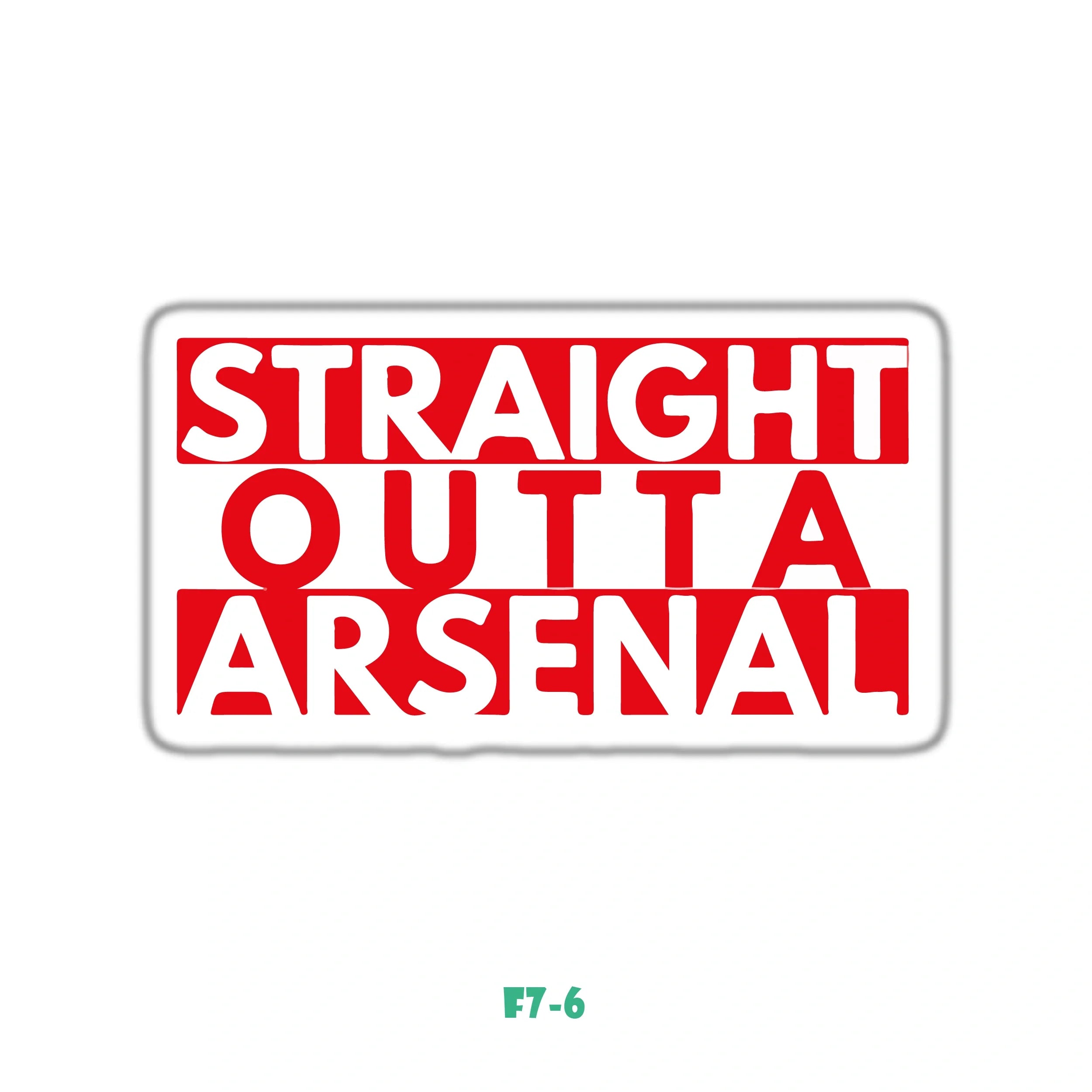 STRAIGHT OUTTA ARSENAL