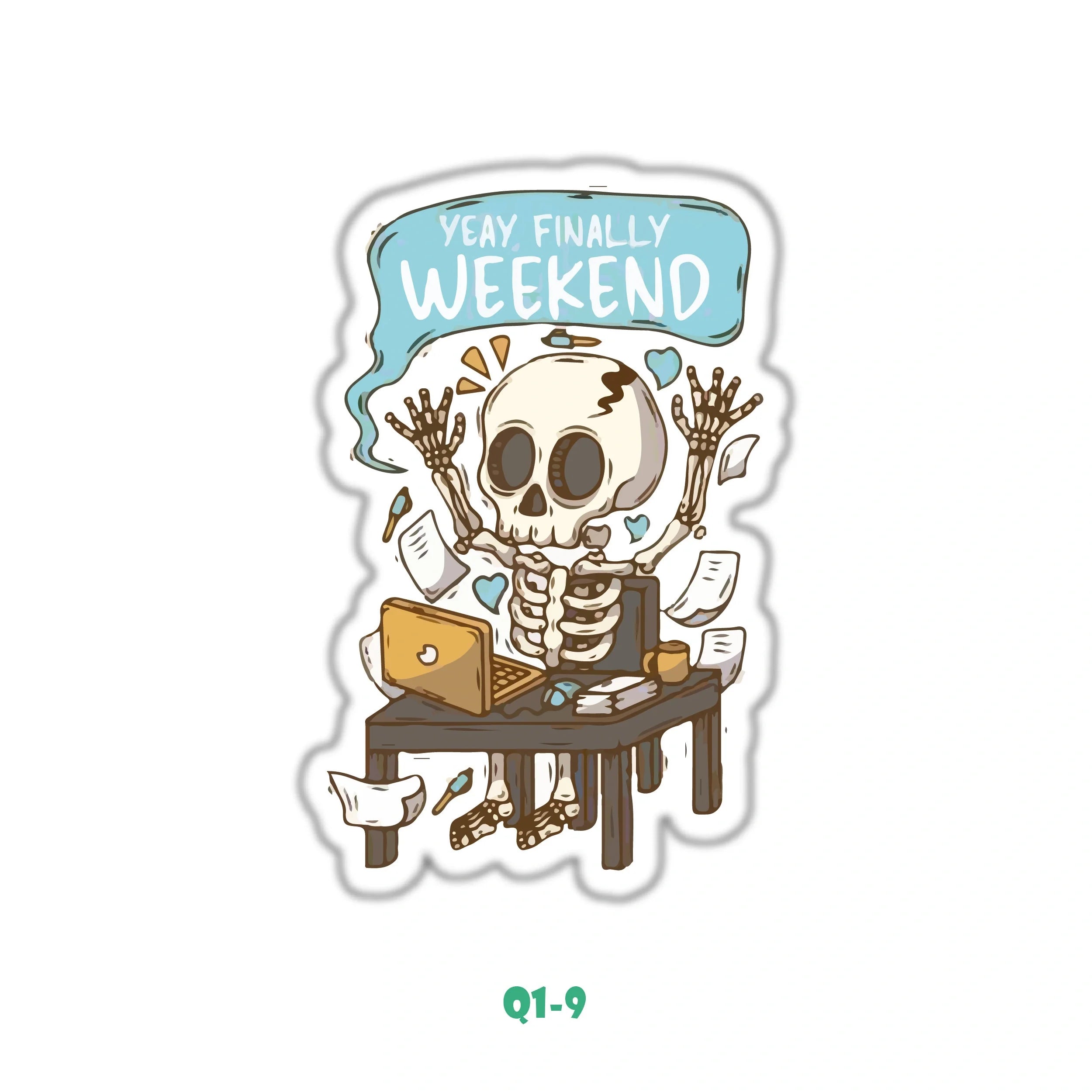 FINALLY WEEKEND