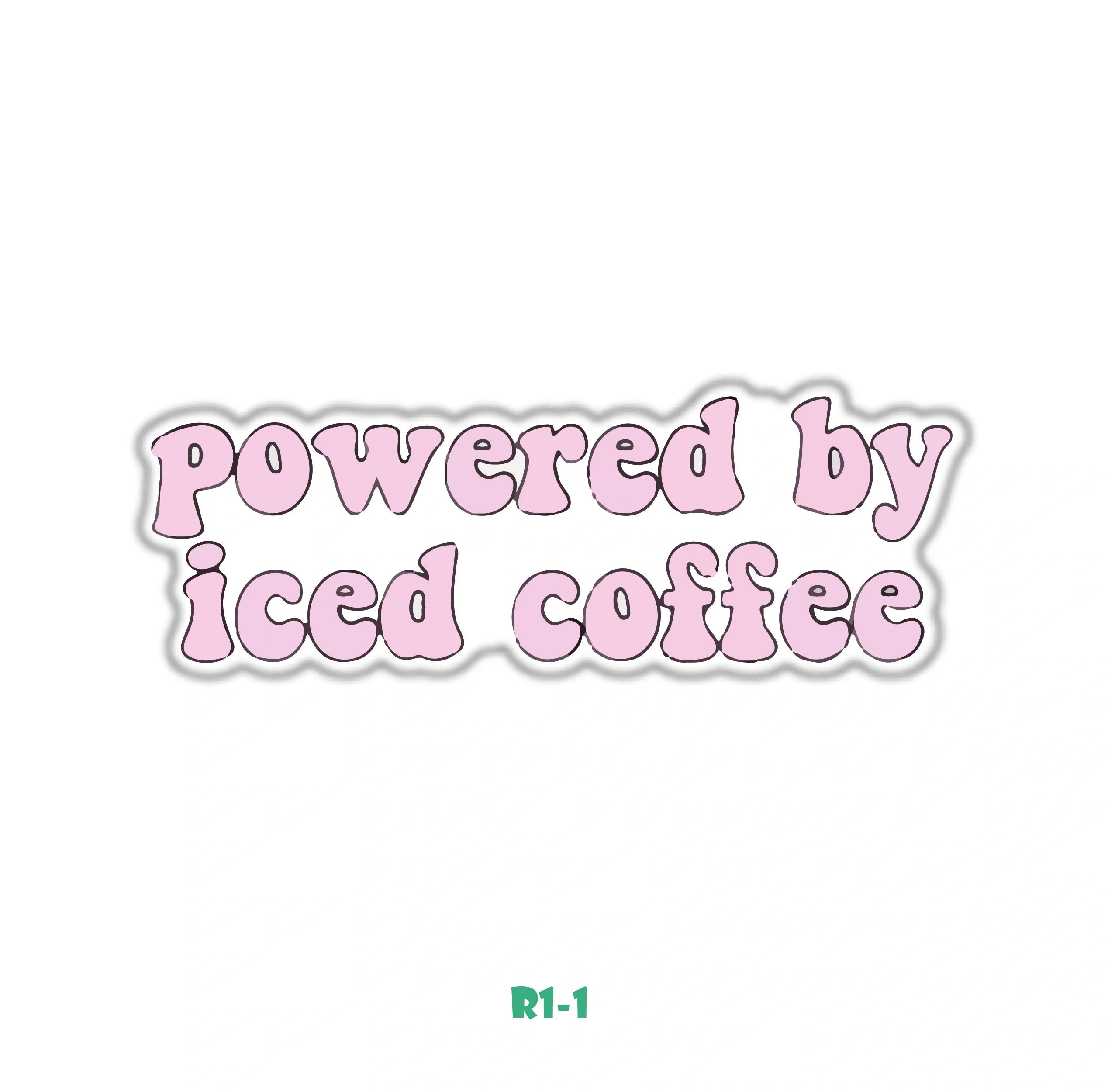 POWERED BY ICED COFFEE