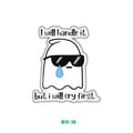 CRY FIRST, HANDLE LATER