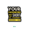 YOUR PASSWORD