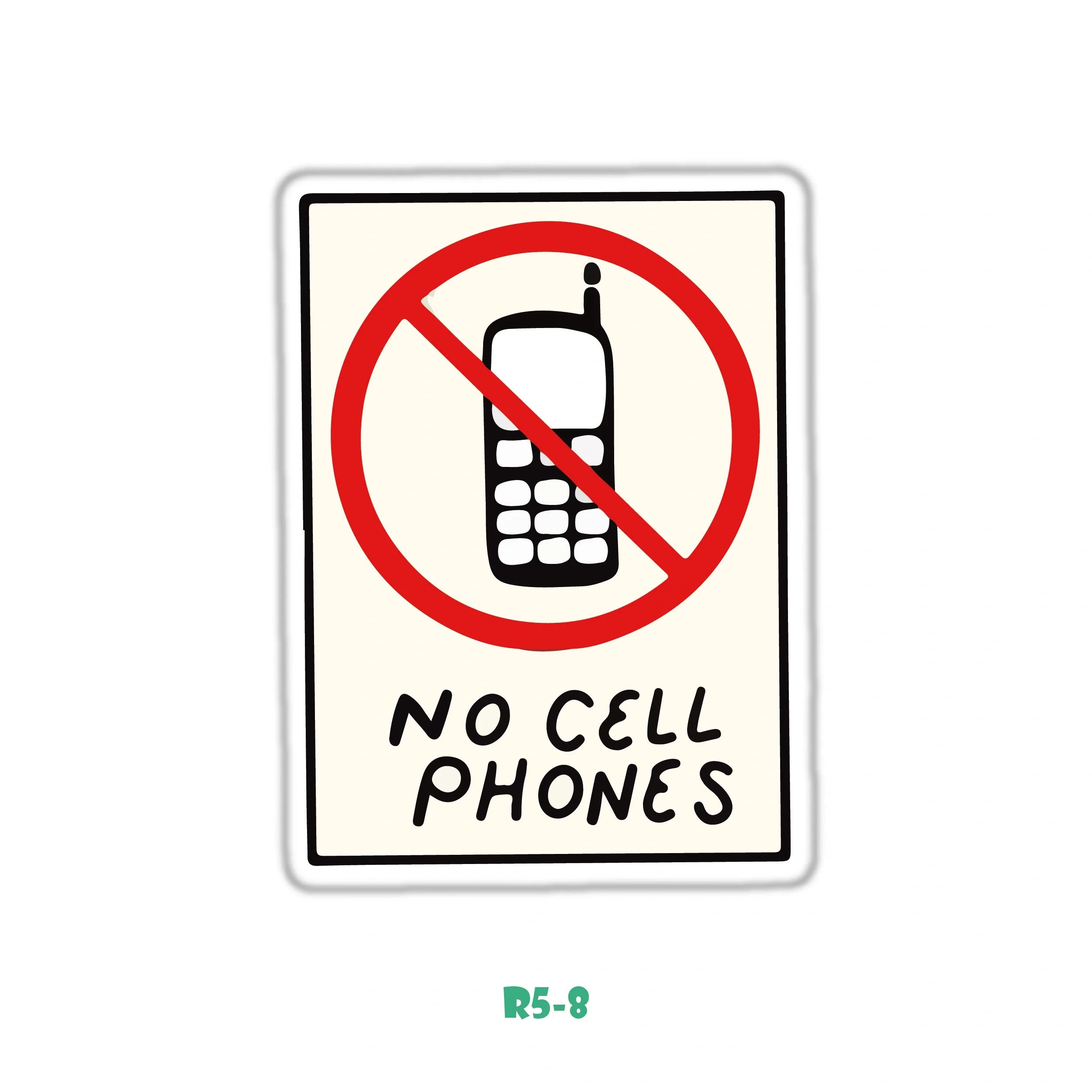 NO CELL PHONES