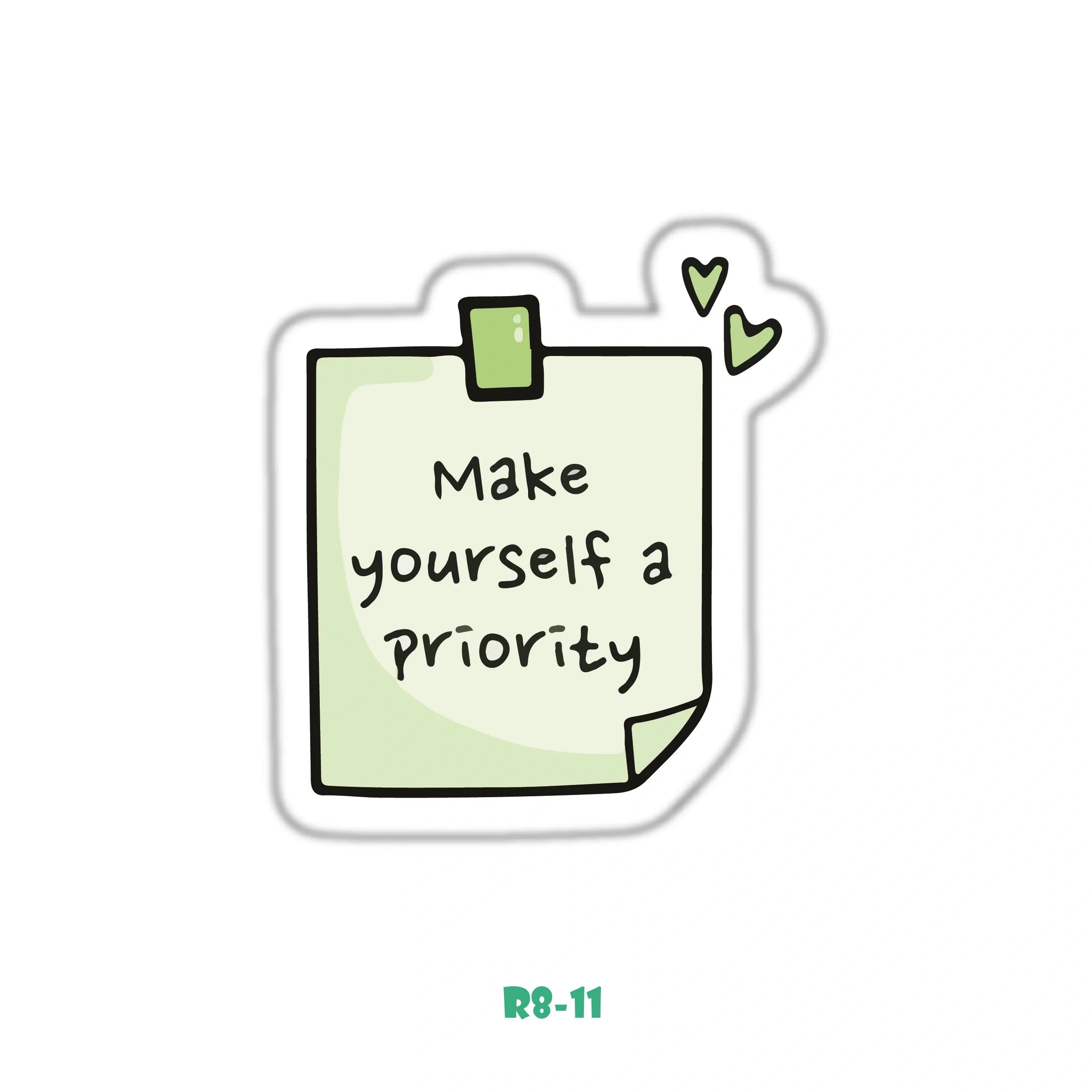 MAKE YOURSELF A PRIORITY