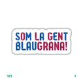SOM LA GENT BLAUGRANA!